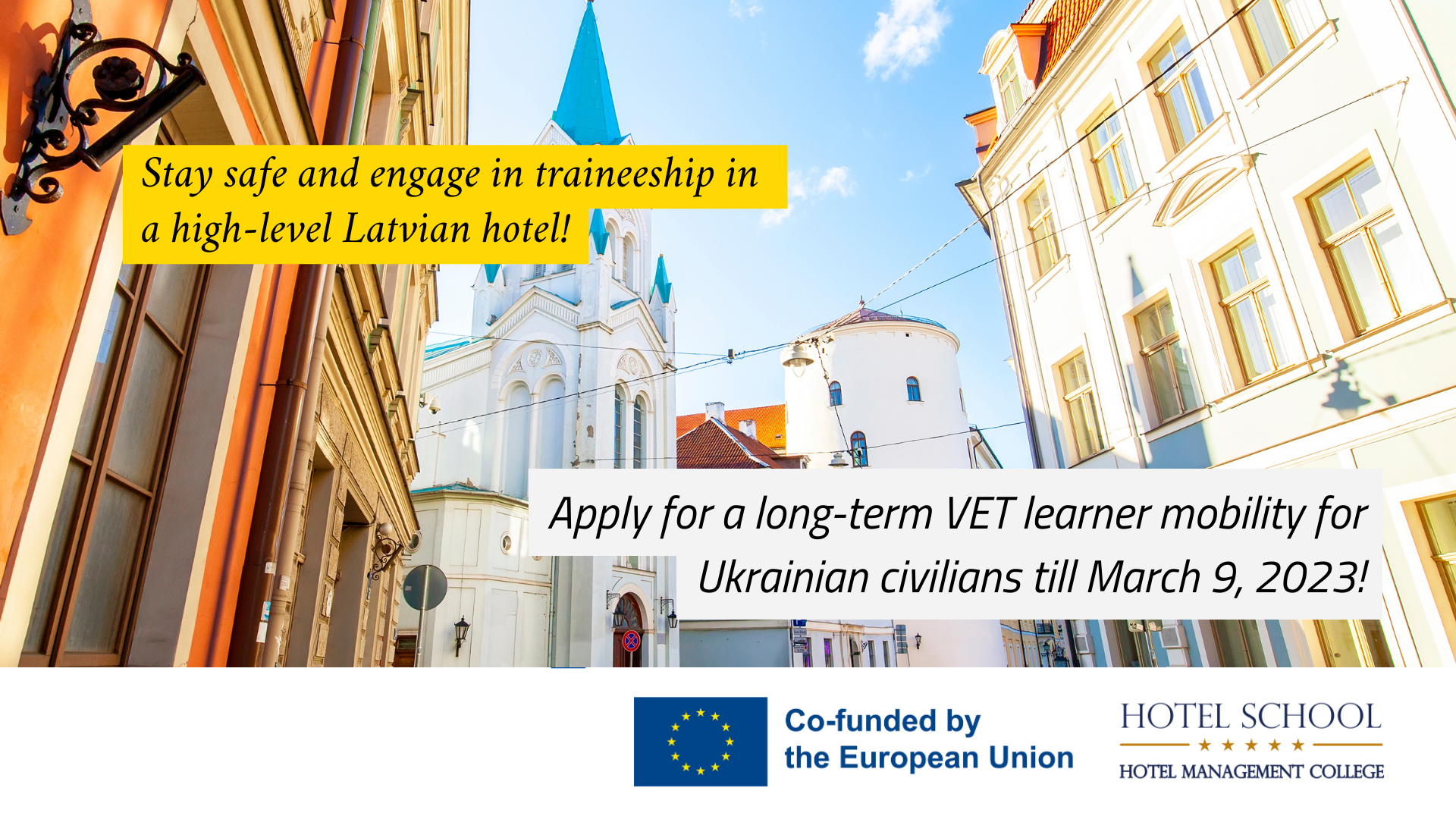 Erasmus VET Individual Learner Mobility Call 3 (No. 2021-1-LV01-KA121-VET-000006163)