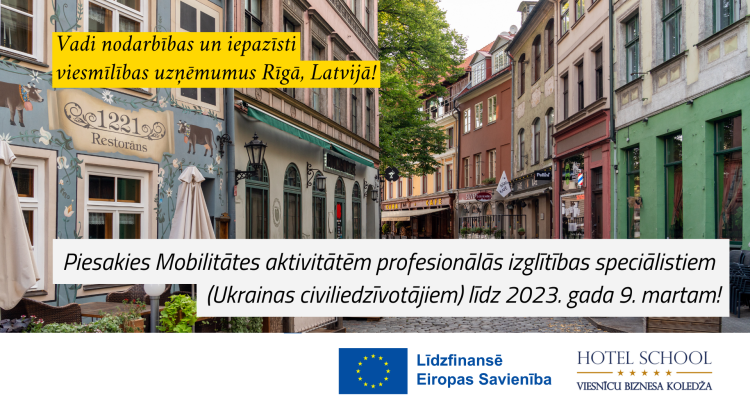Erasmus+ mobilitātes aktivitātes profesionālās izglītības speciālistiem – Ukrainas civiliedzīvotājiem (3. uzsaukums)