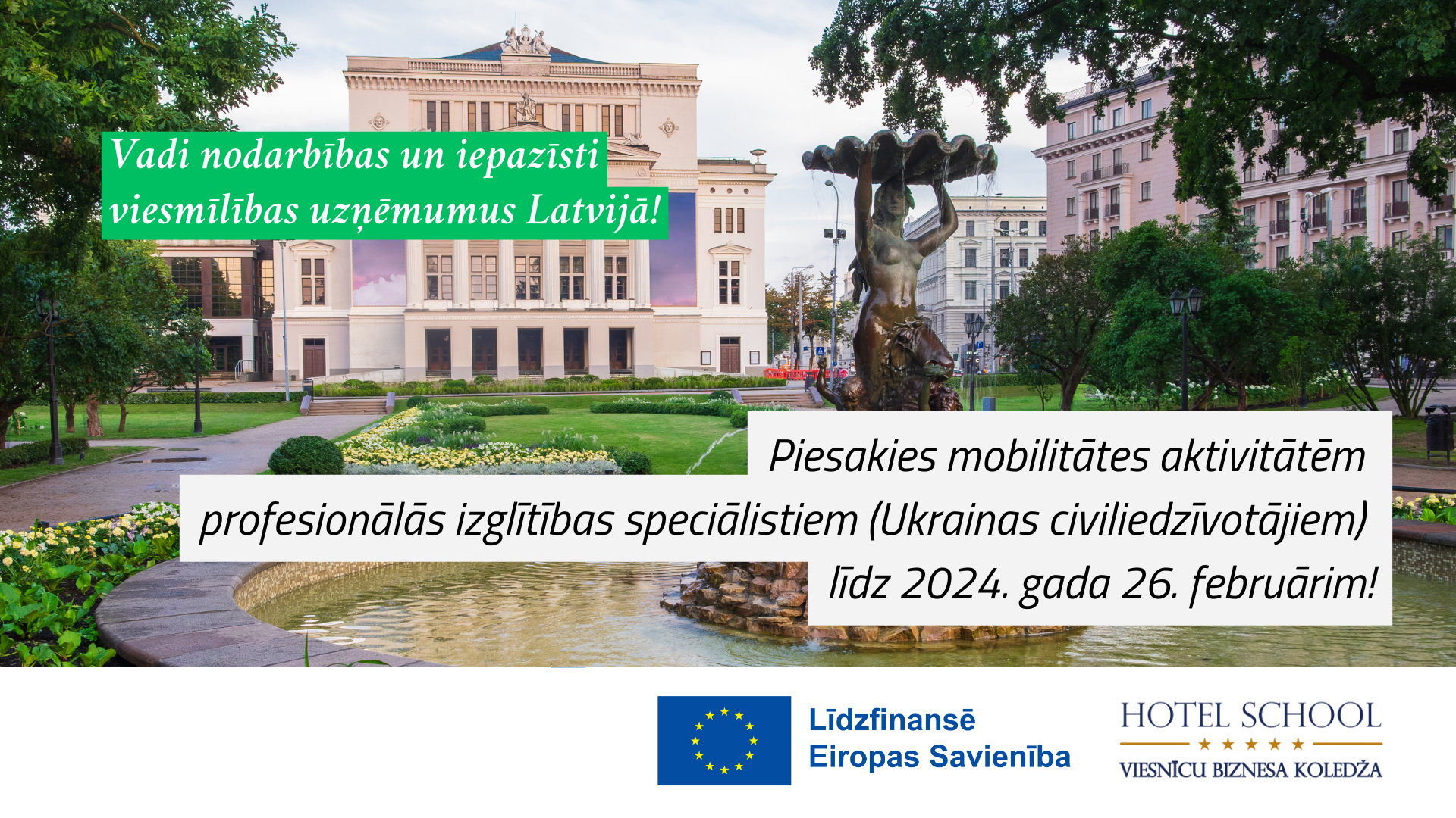 Erasmus VET specialist teaching mobility for Ukrainian civilians Call 3 (No. 2022-1-LV01-KA121-VET-000055728)