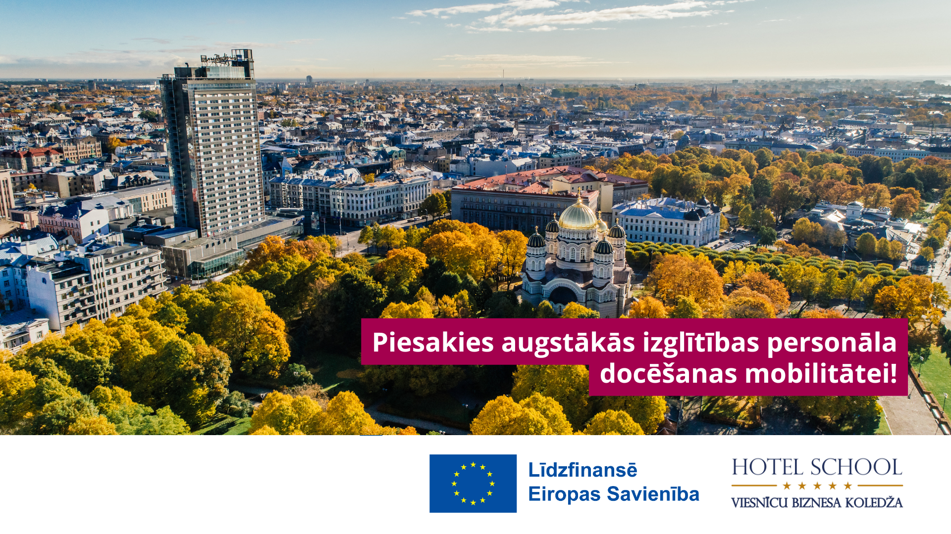 Erasmus higher education staff mobility Call 8 (No. 2023-1-LV01-KA131-HED-000136703)