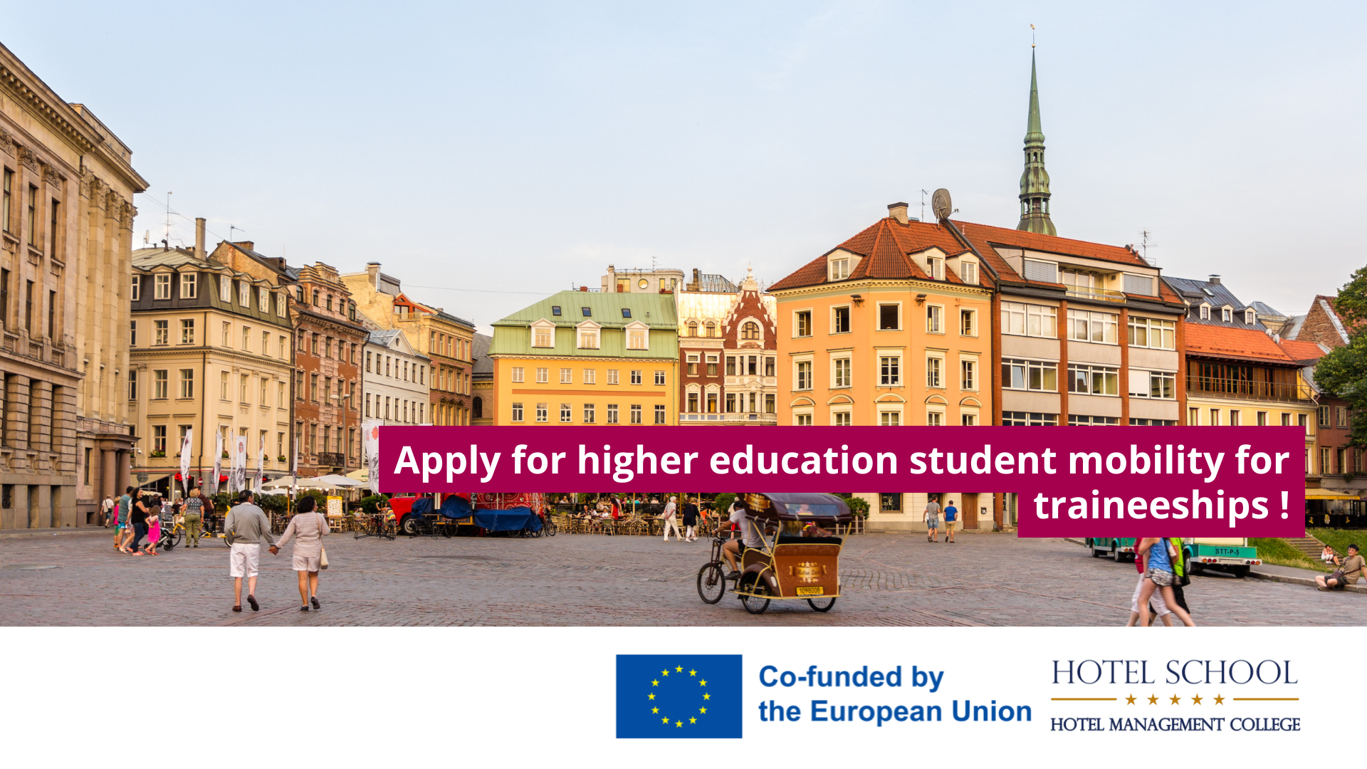 Erasmus Higher Education Student Mobility for Traineeships Call-2 (No.2024-1-LV01-KA131-HED-000206666)