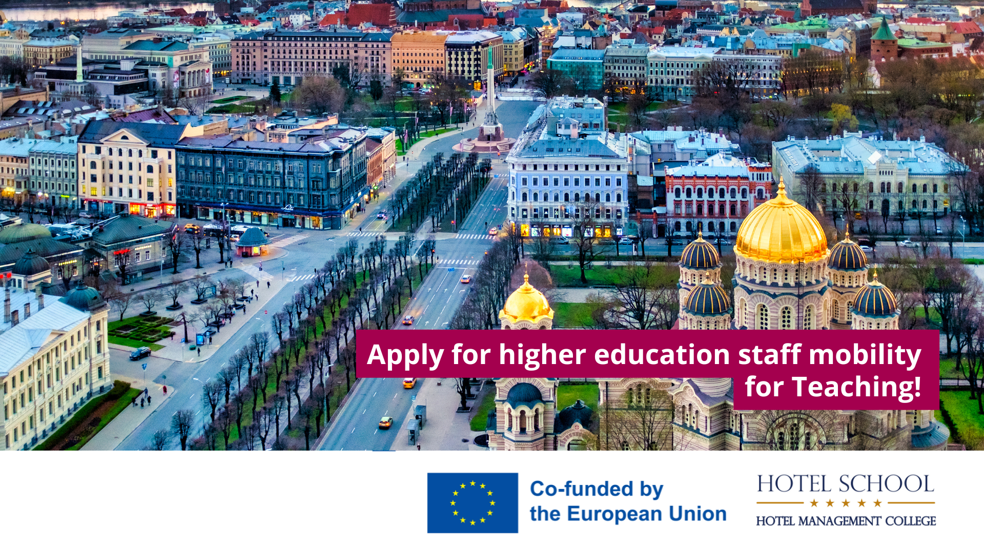 Erasmus higher education staff mobility Call 9 (No. 2023-1-LV01-KA131-HED-000136703)