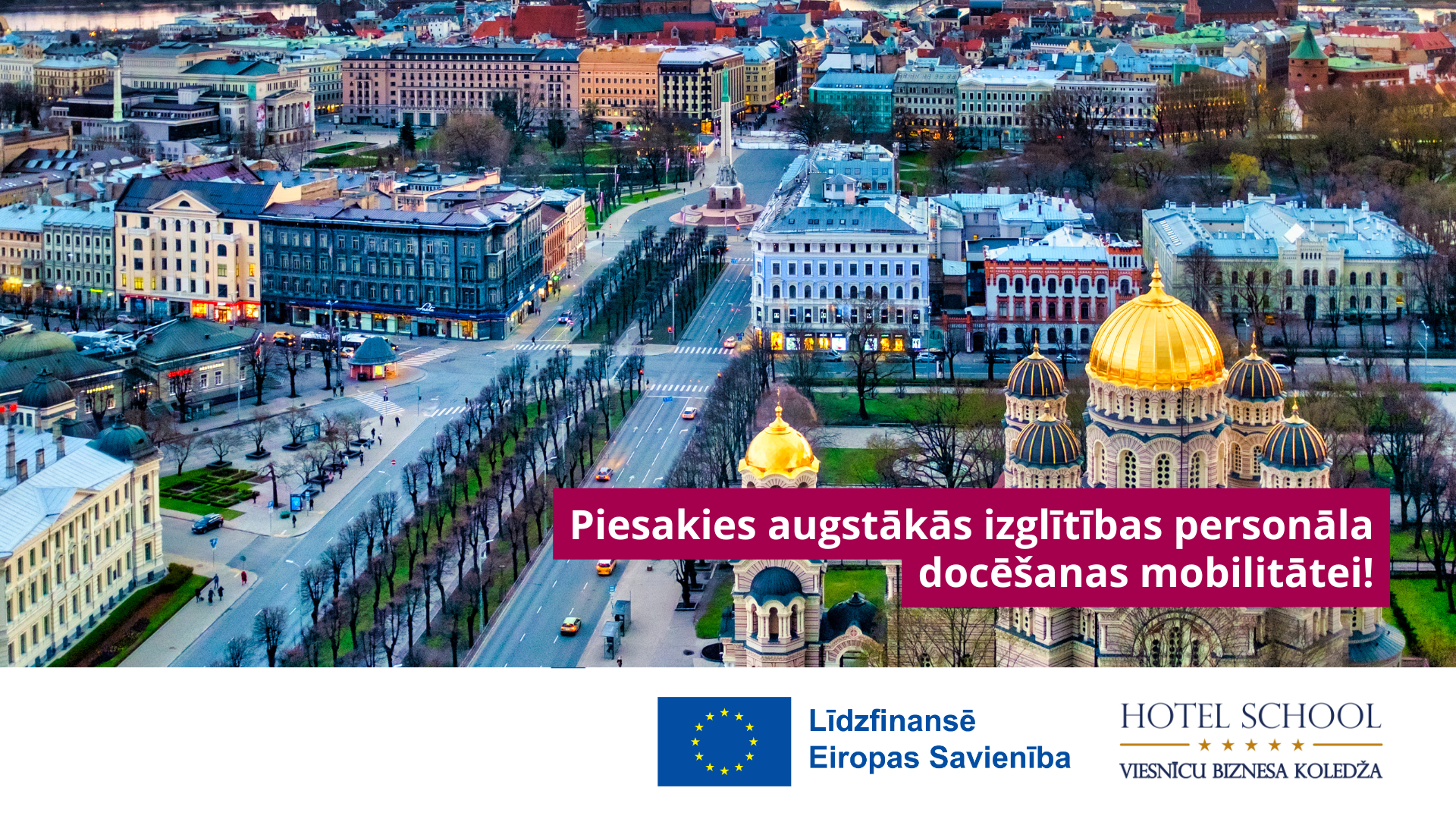 Erasmus higher education staff mobility Call 9 (No. 2023-1-LV01-KA131-HED-000136703)