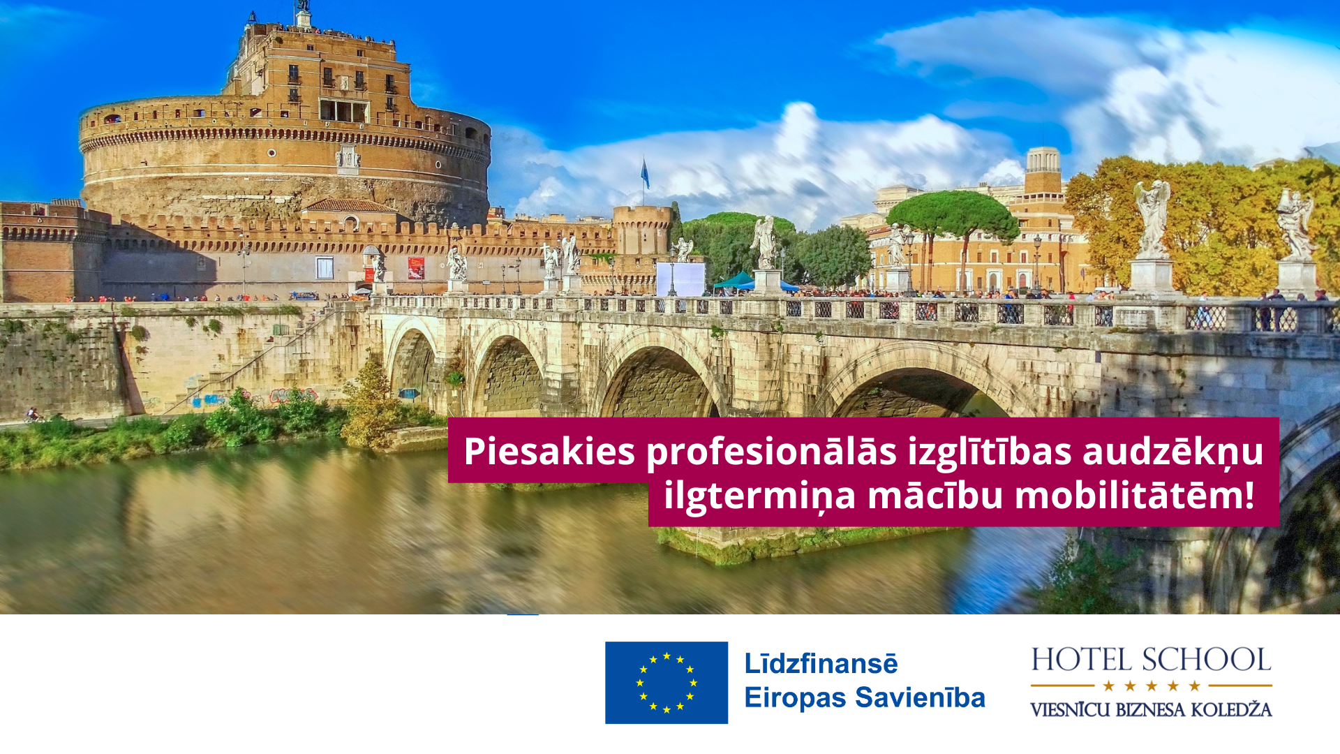 Erasmus VET Individual Learner Mobility Call-5 (No. 2024-1-LV01-KA121-VET-000206510)