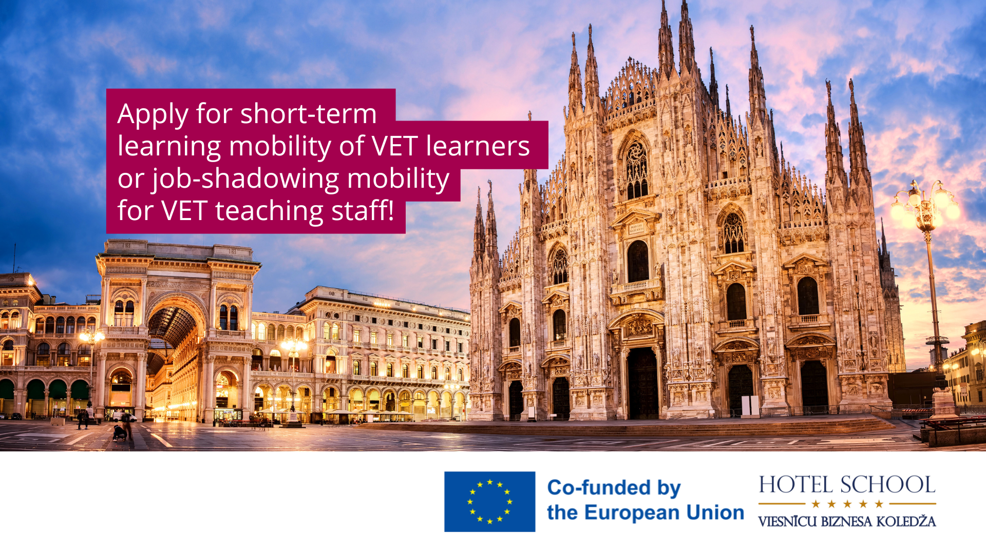Erasmus VET Learner and Staff Mobility Call-2 (No. 2025-1-LV01-KA121-VET-000313044)