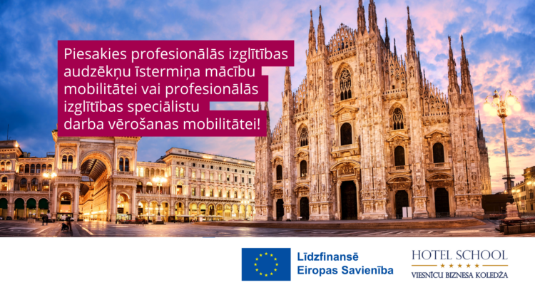 Mobilitātes profesionālās izglītības audzēkņiem un speciālistiem uz Milānu, 2. uzsaukums