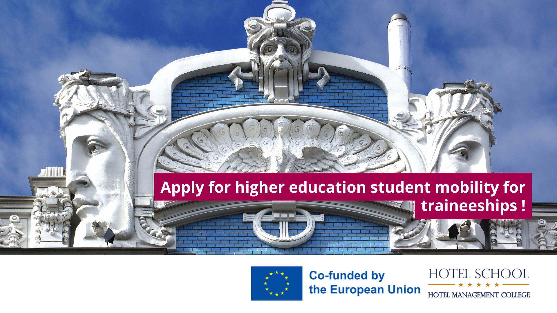 Erasmus Higher Education Student Mobility for Traineeships Call 3 (No. 2025-1-LV01-KA131-HED-000312975)