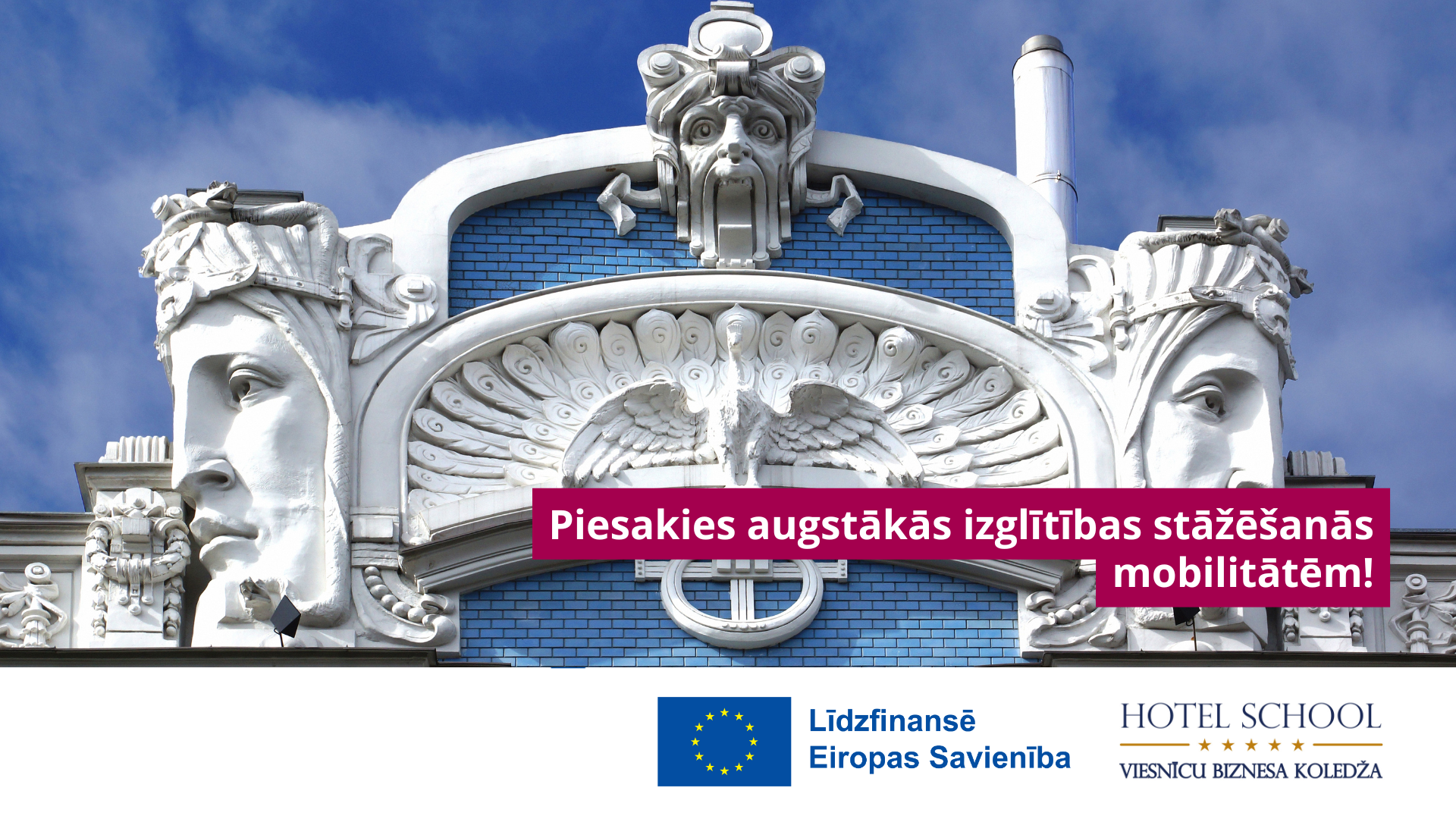 Erasmus Higher Education Student Mobility for Traineeships Call 3 (No. 2025-1-LV01-KA131-HED-000312975)