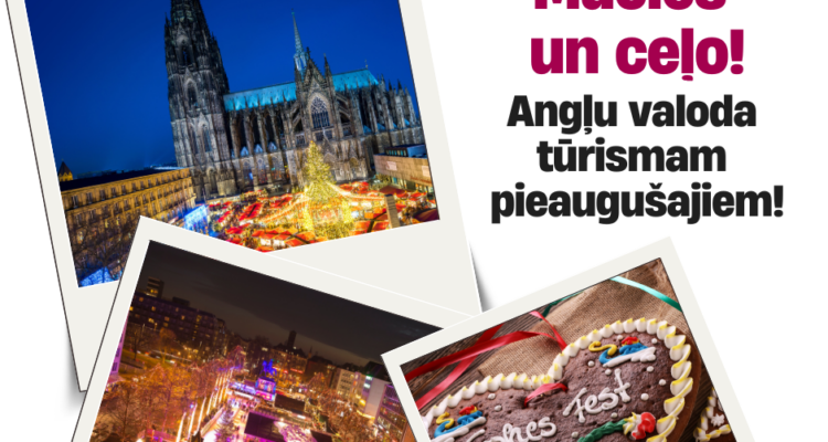Mācies un ceļo! Angļu valoda tūrismam pieaugušajiem!